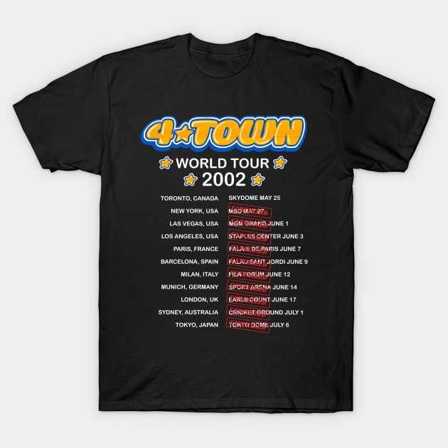 4Town world tour dates 2002 concert tee T-Shirt by EnglishGent